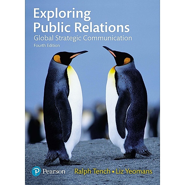 Exploring Public Relations PDF eBook, Ralph Tench, Liz Yeomans