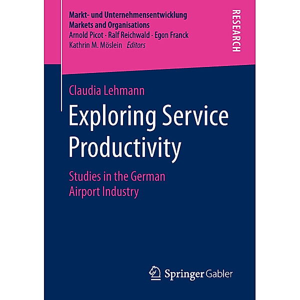 Exploring Service Productivity, Claudia Lehmann