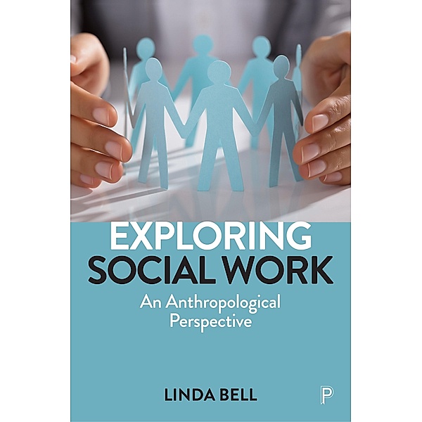 Exploring Social Work, Linda Bell