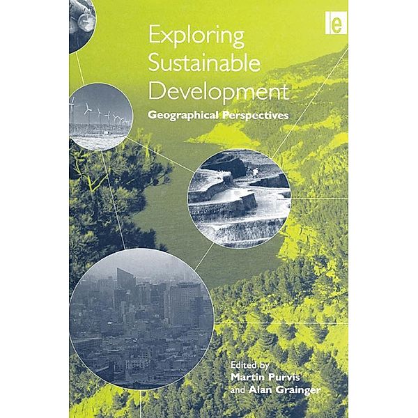 Exploring Sustainable Development, Martin Purvis, Alan Grainger