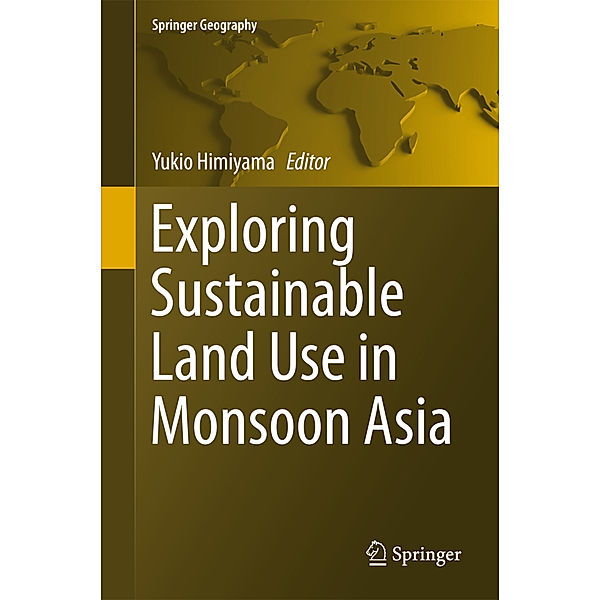 Exploring Sustainable Land Use in Monsoon Asia