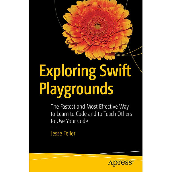 Exploring Swift Playgrounds, Jesse Feiler