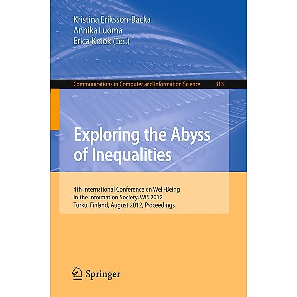 Exploring the Abyss of Inequalities / Communications in Computer and Information Science Bd.313