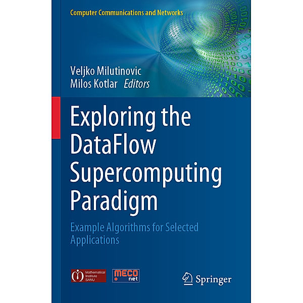 Exploring the DataFlow Supercomputing Paradigm