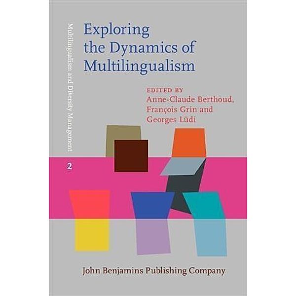 Exploring the Dynamics of Multilingualism