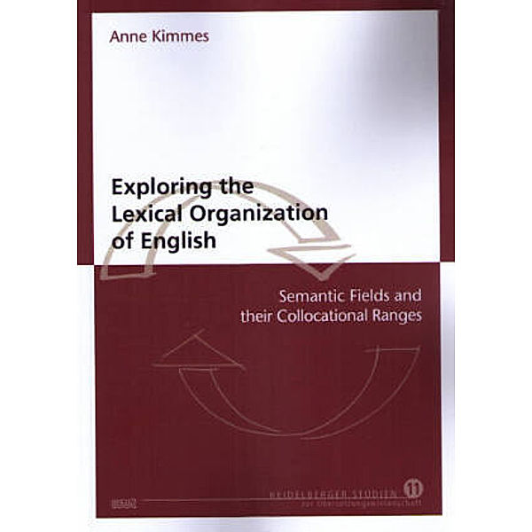 Exploring the Lexical Organization of English, m. 1 CD-ROM, Anne Kimmes