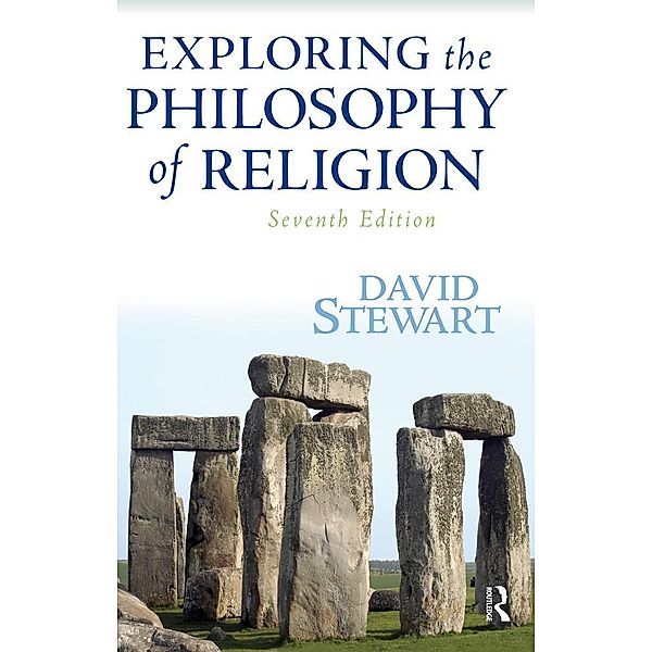 Exploring the Philosophy of Religion, David Stewart