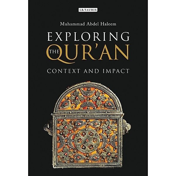 Exploring the Qur'an, Muhammad A. Haleem