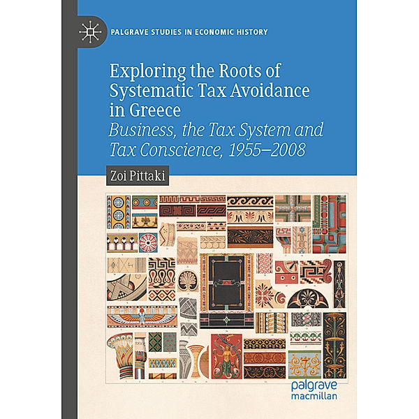Exploring the Roots of Systematic Tax Avoidance in Greece, Zoi Pittaki