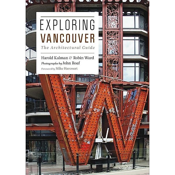Exploring Vancouver, Harold Kalman, Robin Ward
