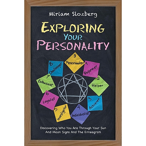 Exploring Your Personality, Miriam Slozberg
