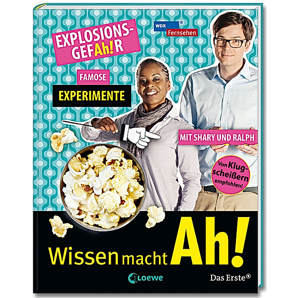 EXPLOSIONSGEFAh!R Famose Experimente mit Shary und Ralph / Wissen macht Ah! Bd.2, Doris Mendlewitsch, Christine Gerber