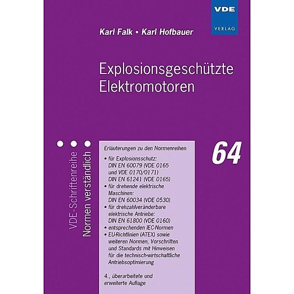 Explosionsgeschützte Elektromotoren, Karl Falk, Karl Hofbauer