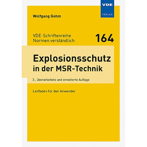 Explosionsschutz in der MSR-Technik, Wolfgang Gohm