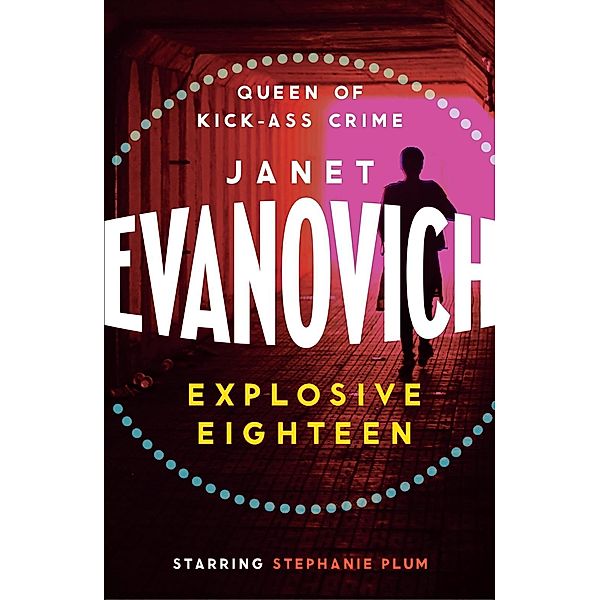 Explosive Eighteen, Janet Evanovich