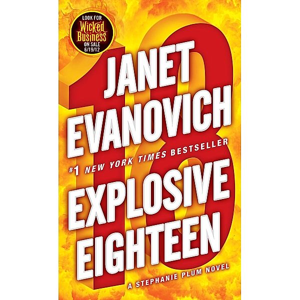 Explosive Eighteen / Stephanie Plum Bd.18, Janet Evanovich