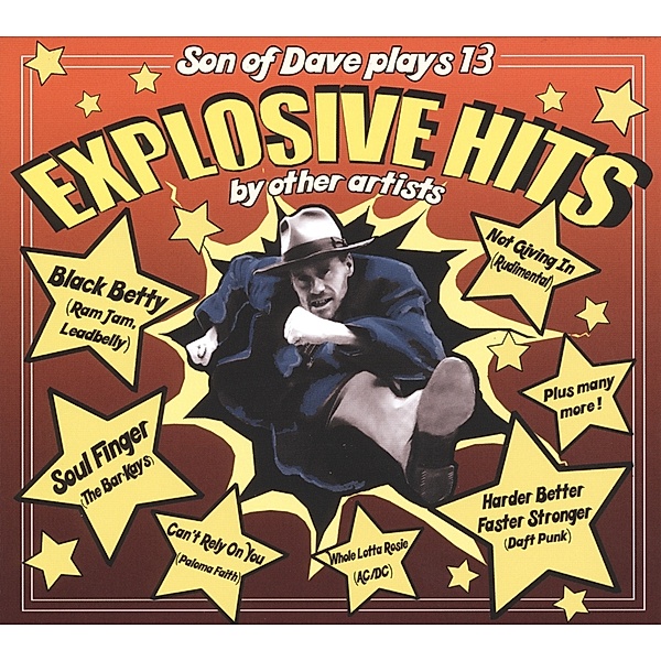 Explosive Hits, Son Of Dave