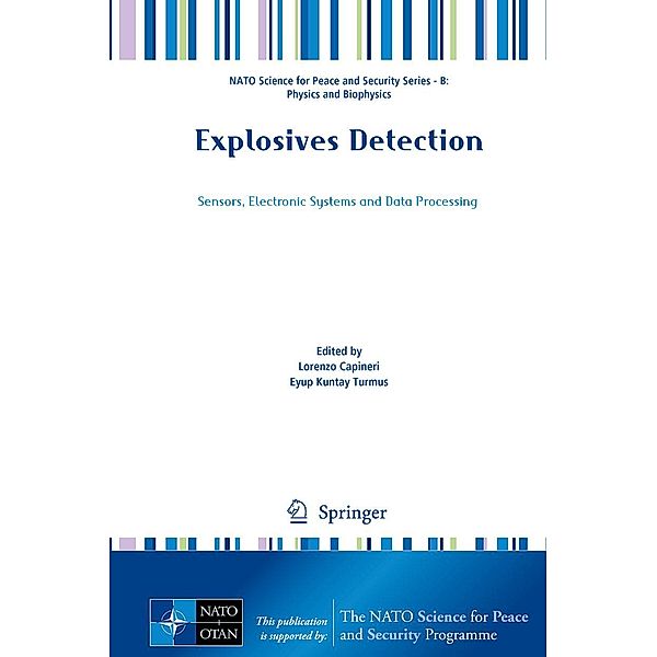 Explosives Detection / NATO Science for Peace and Security Series B: Physics and Biophysics