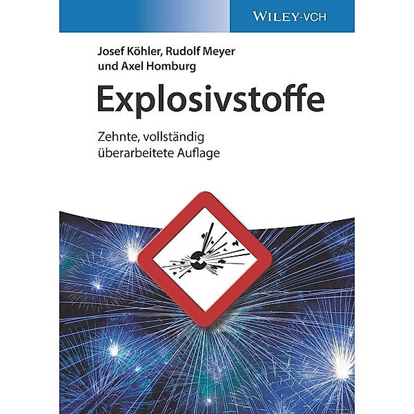 Explosivstoffe, Josef Köhler, Rudolf Meyer, Axel Homburg