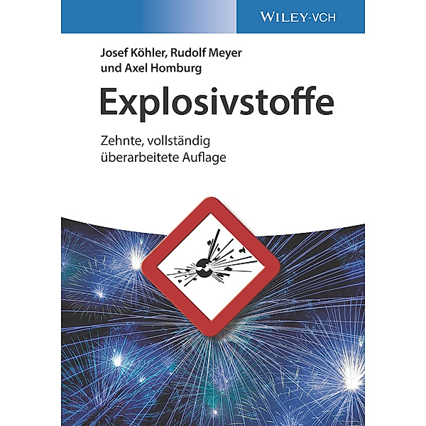 Explosivstoffe, Josef Köhler, Rudolf Meyer, Axel Homburg