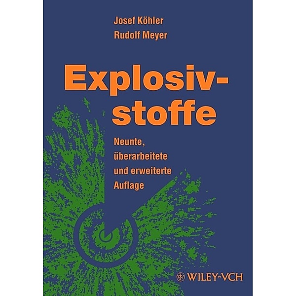Explosivstoffe, Josef Köhler, Rudolf Meyer