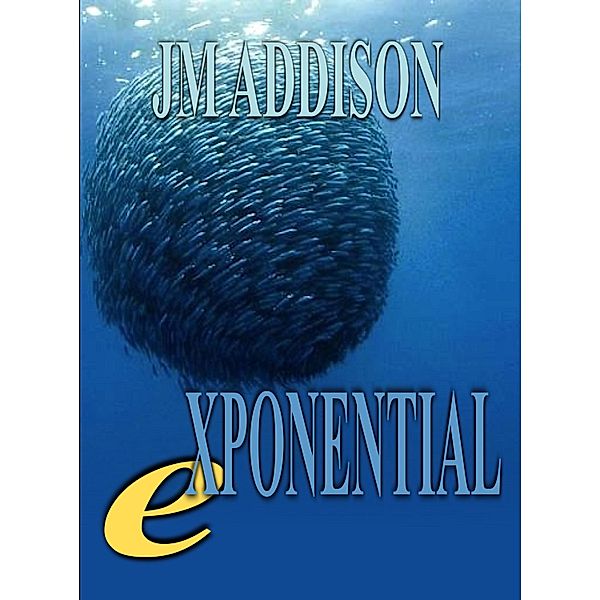 Exponential / JM Addison, Jm Addison