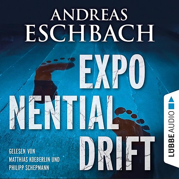 Exponentialdrift, Andreas Eschbach