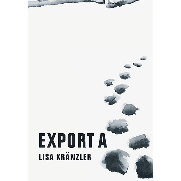 Export A, Lisa Kränzler