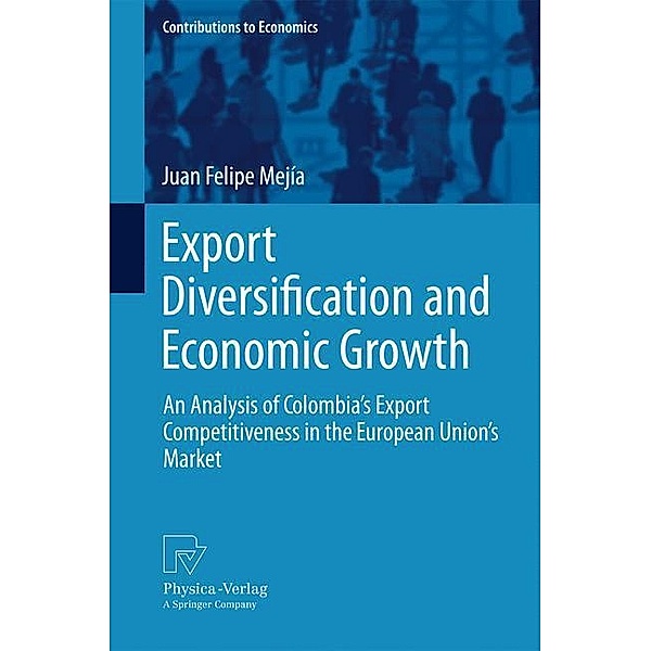Export Diversification and Economic Growth, Juan Felipe Mejía