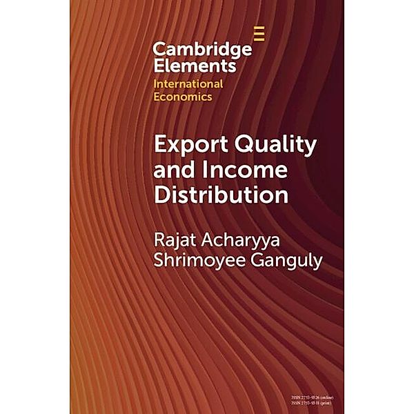 Export Quality and Income Distribution, Rajat Acharyya, Shrimoyee Ganguly