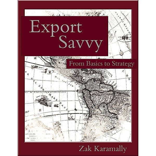 Export Savvy: From Basics to Strategy, Zak Karamally