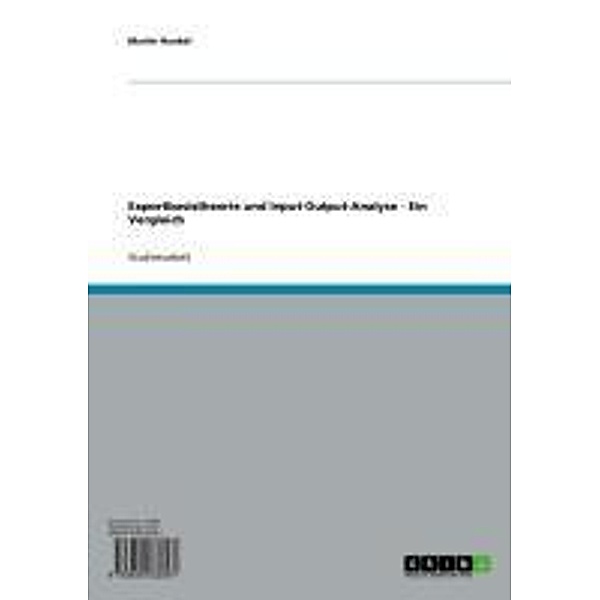 Exportbasistheorie und Input-Output-Analyse - Ein Vergleich, Martin Runkel