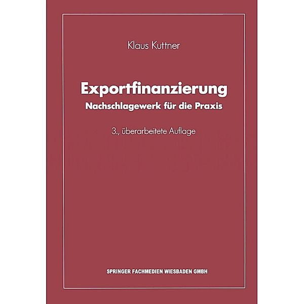 Exportfinanzierung, Klaus Kuttner