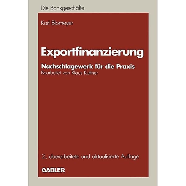 Exportfinanzierung, Karl Blomeyer