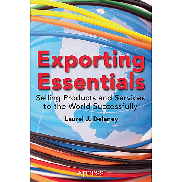 Exporting Essentials, Laurel J. Delaney