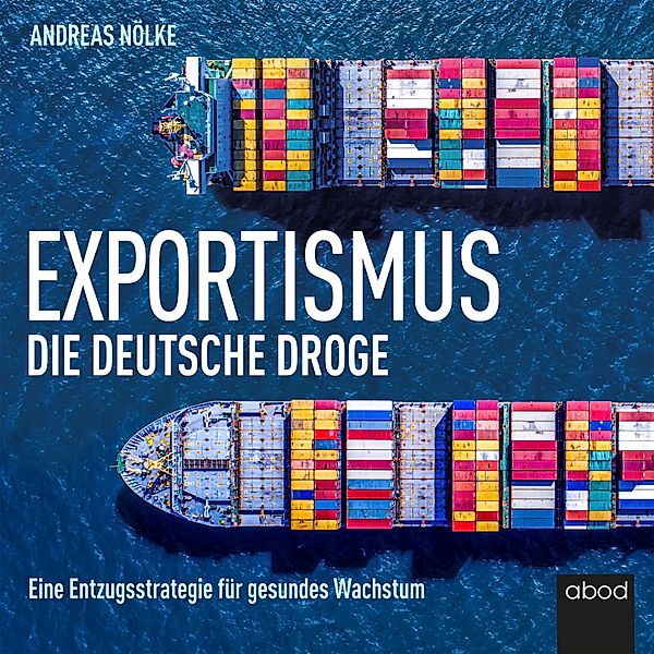 Exportismus, Andreas Nölke