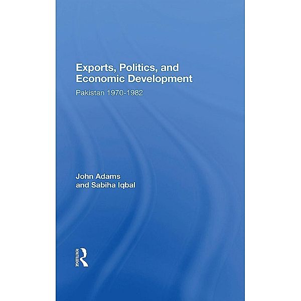 Exports, Politics, And Economic Development, John Q Adams