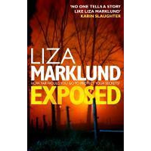 Exposed, Liza Marklund