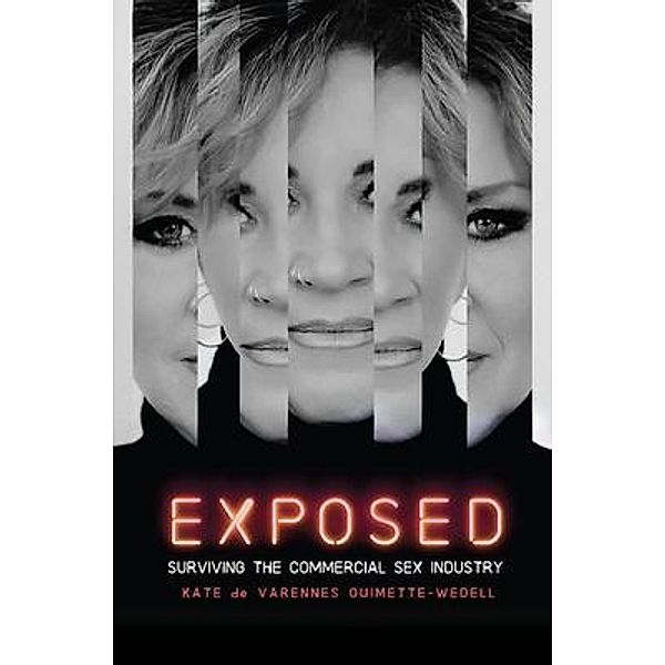 Exposed, Kate Ouimette-Wedell