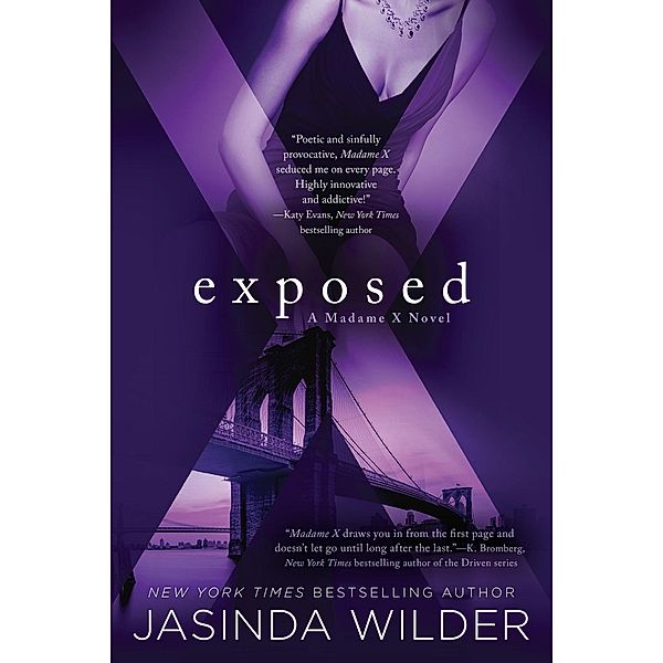 Exposed / A Madame X Novel Bd.2, Jasinda Wilder