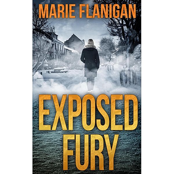 Exposed Fury (Annie Fitch Mysteries) / Annie Fitch Mysteries, Marie Flanigan