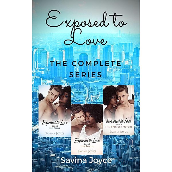 Exposed to Love: The Complete Series, Savina Joyce