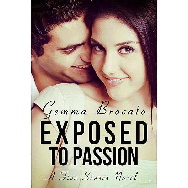 Exposed to Passion, Gemma Brocato