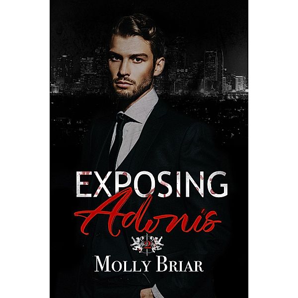 Exposing Adonis (Ungoverned Spaces) / Ungoverned Spaces, Molly Briar