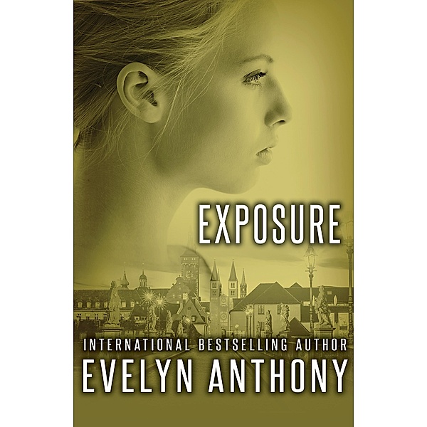 Exposure, Evelyn Anthony