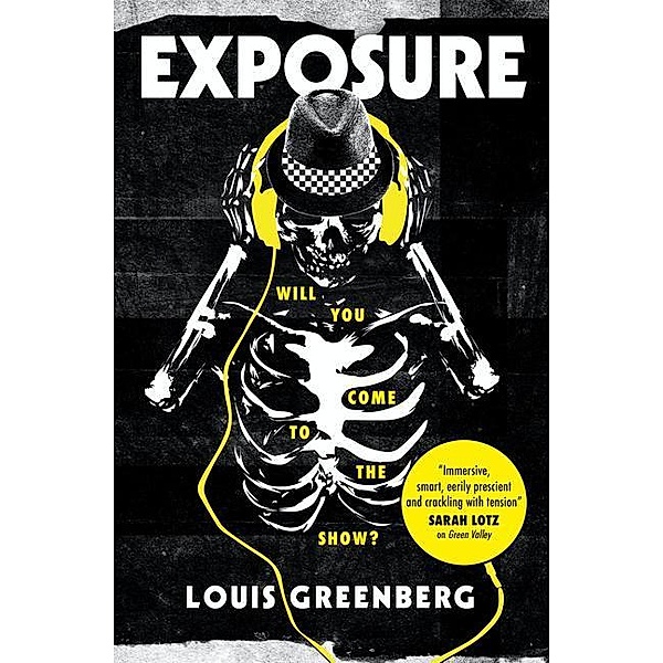 Exposure, Louis Greenberg