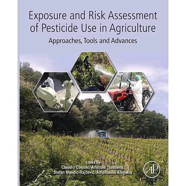 Exposure and Risk Assessment of Pesticide Use in Agriculture