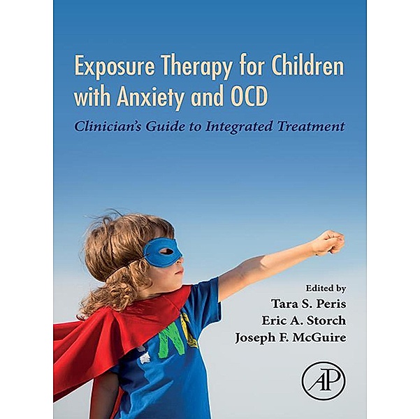 Exposure Therapy for Children with Anxiety and OCD