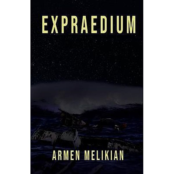 EXPRAEDIUM, Armen Melikian