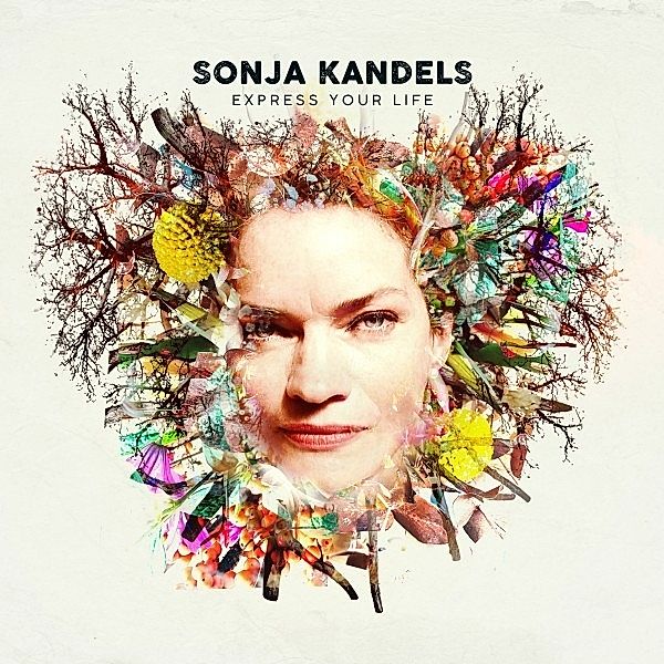 Express your life, Sonja Kandels